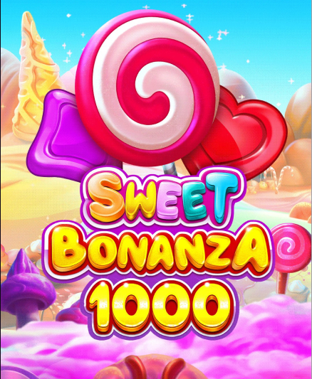 Sweet Bonanza 1000